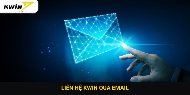 Liên hệ Kwin qua email